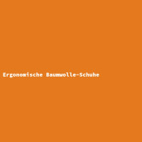 Ergonomische Baumwolle-Schuhe