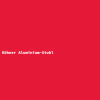 K&uuml;hner Aluminium-Stuhl