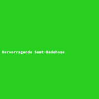 Hervorragende Samt-Badehose