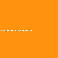Rustikale Viscose-M&uuml;tze