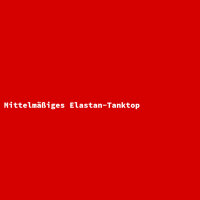 Mittelm&auml;&szlig;iges Elastan-Tanktop