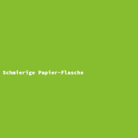 Schmierige Papier-Flasche