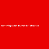 Hervorragender Kupfer-Briefkasten