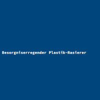 Besorgniserregender Plastik-Rasierer