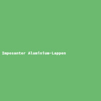 Imposanter Aluminium-Lappen
