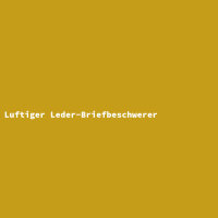 Luftiger Leder-Briefbeschwerer